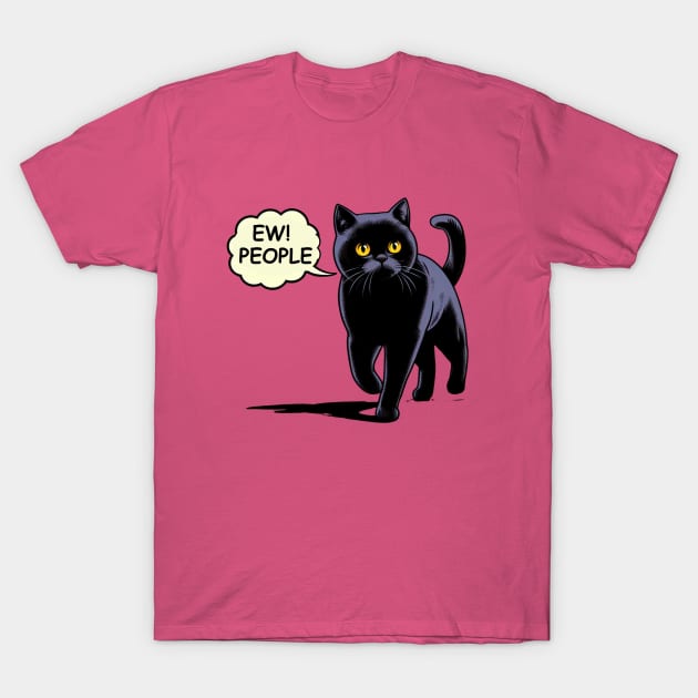 Ew People Cat T-Shirt by 80s Pop Night